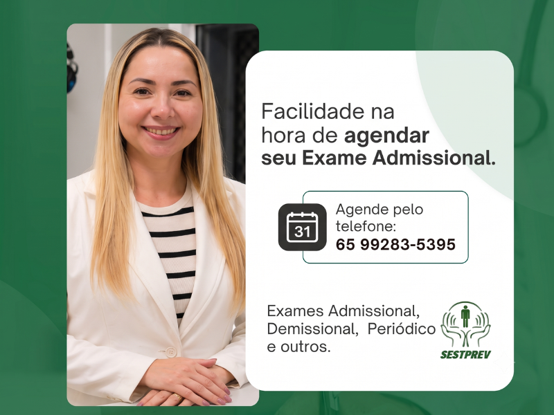 Sestprev Medicina do Trabalho - Agende seu Exame Admissional